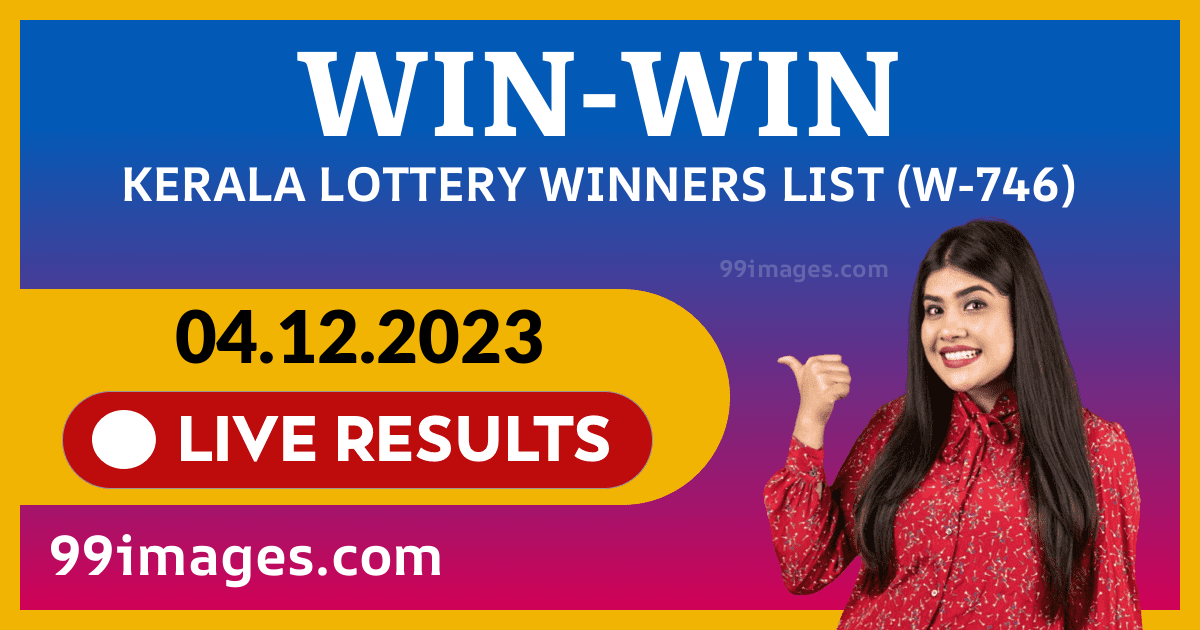 LIVE, Kerala Lottery Result TODAY 04-12-2023 (OUT): Win Win W-746 Monday  Lucky Draw Result DECLARED- Check Complete Winners List Here, India News