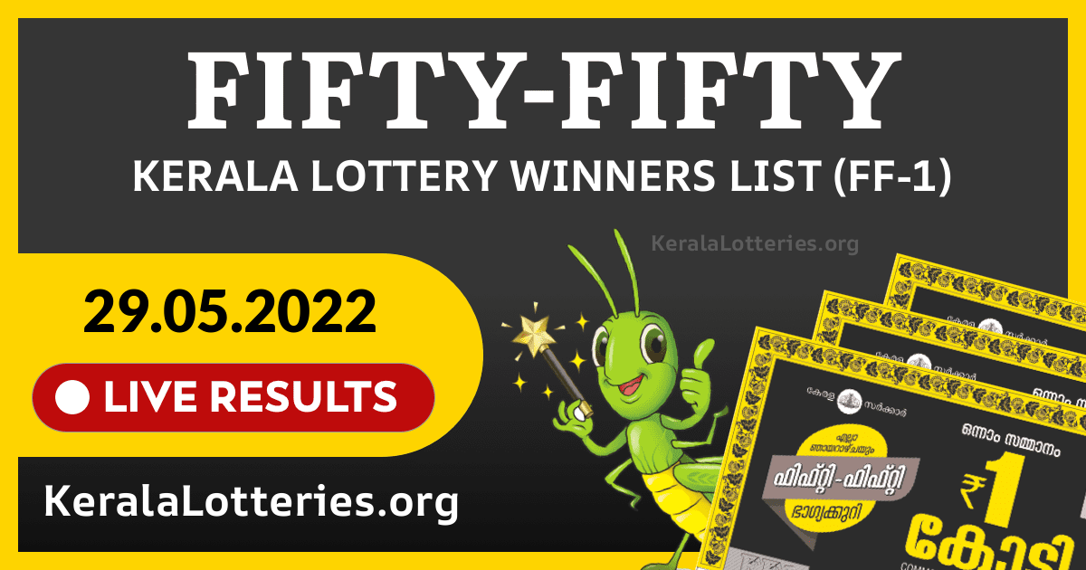 Fifty-Fifty(FF-1) Kerala Lottery Result Today (29-05-2022)