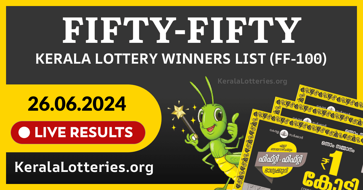 Fifty-Fifty(FF-100) Kerala Lottery Result Today (26-06-2024)