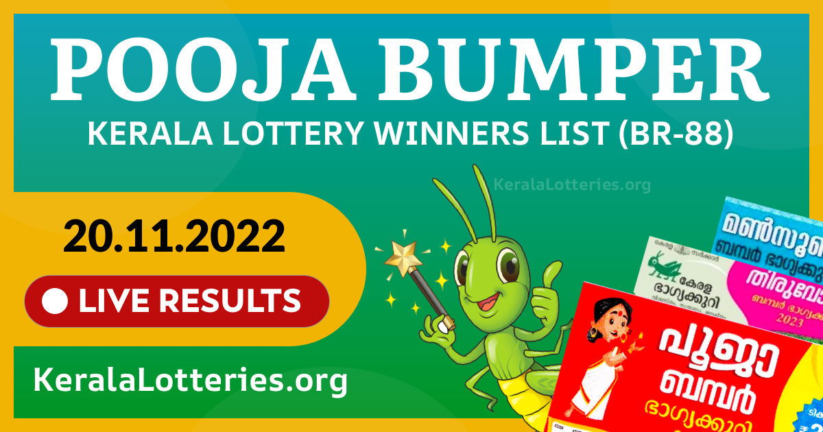 Pooja Bumper(BR-88) Kerala Lottery Result Today (20-11-2022)