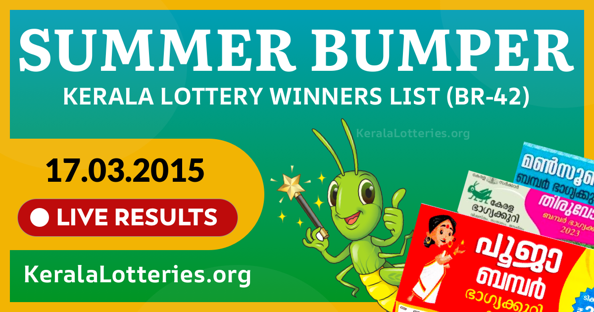Summer Bumper(BR-42) Kerala Lottery Result Today (17-03-2015)