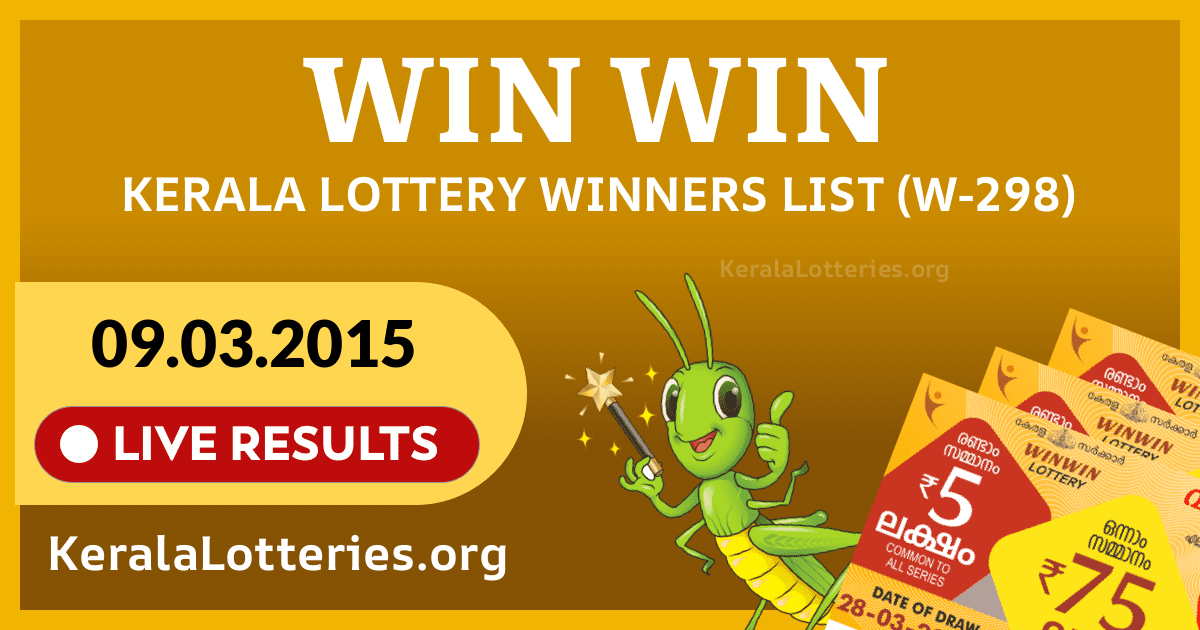 Win-Win(W-298) Kerala Lottery Result Today (09-03-2015)