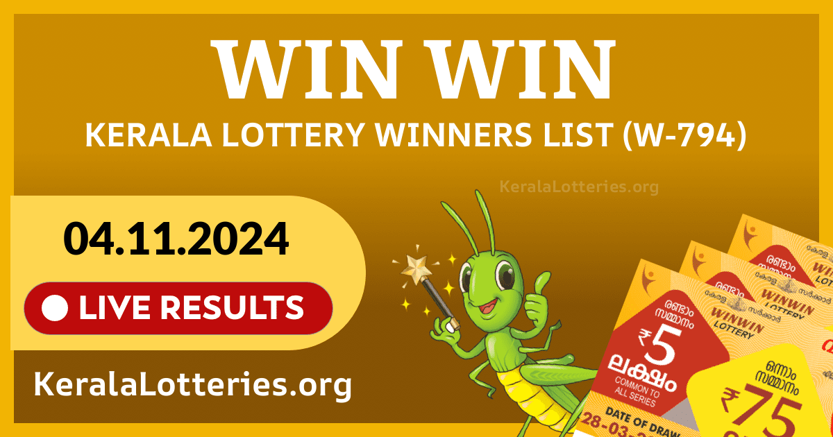 Win-Win(W-794) Kerala Lottery Result Today (04-11-2024)