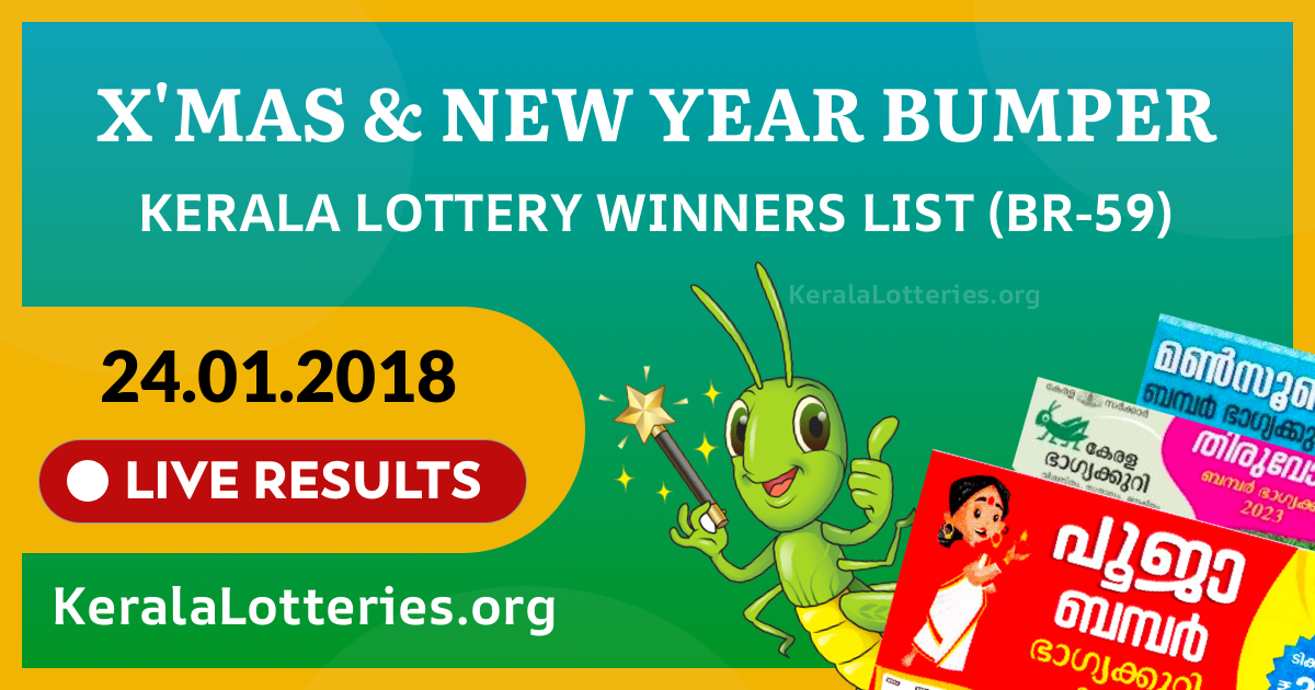 X'mas & New Year Bumper(BR-59) Kerala Lottery Result Today (24-01-2018)